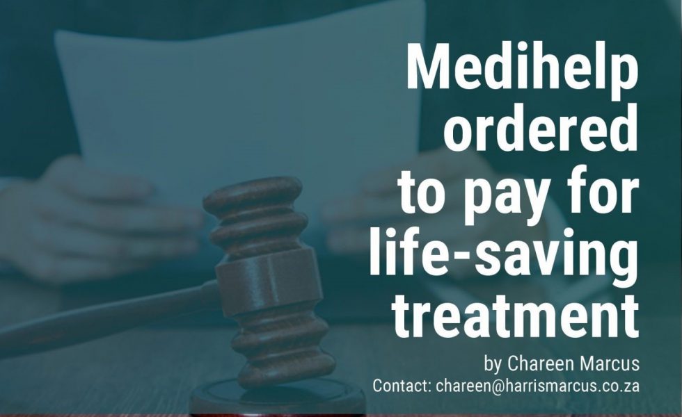 Medihelp ordered to pay for life-saving treatment